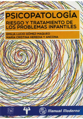 PSICOPATOLOGA RIESGO Y TRATAMIENTO DE LOS PROBLEMAS INFANTILES