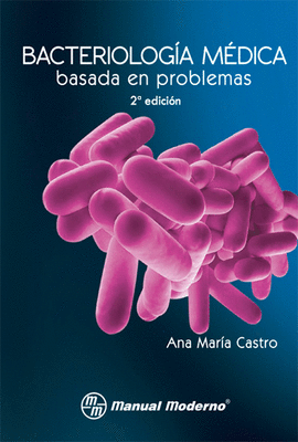 BACTERIOLOG�A M�DICA BASADA EN PROBLEMAS