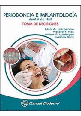 PERIODONCIA E IMPLANTOLOG�A DENTAL DE HALL TOMA DE DECISIONES