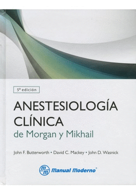 ANESTESIOLOGA CLNICA DE MORGAN Y MIKAIL