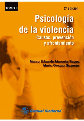 PSICOLOG�A DE LA VIOLENCIA TOMO II