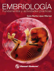 EMBRIOLOG�A FUNDAMENTOS Y ACTIVIDADES PR�CTICAS  (PACK)
