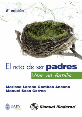 EL RETO DE SER PADRES