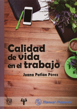 CALIDAD DE VIDA EN EL TRABAJO