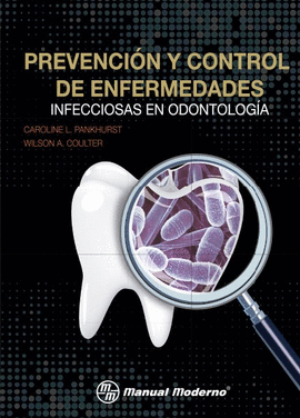 PREVENCIN Y CONTROL DE ENFERMEDADES INFECCIOSAS EN ODONTOLOGA