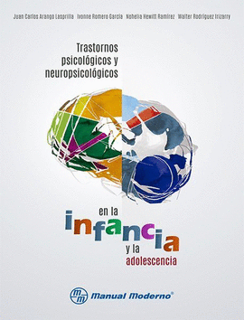 TRASTORNOS PSICOLOGICOS Y NEUROPSICOLOGICOS EN LA INFANCIA Y LA ADOLESCENCIA