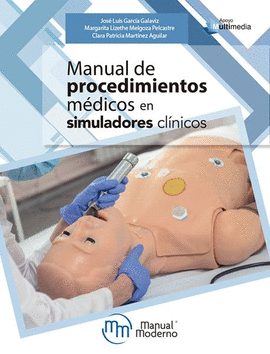 MANUAL DE PROCEDIMIENTOS MDICOS EN SIMULADORES CLNICOS