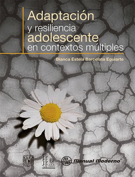 ADAPTACIN Y RESILIENCIA ADOLESCENTE EN CONTEXTOS MLTIPLES