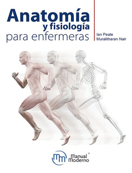 ANATOMIA Y FISIOLOGIA PARA ENFERMERAS