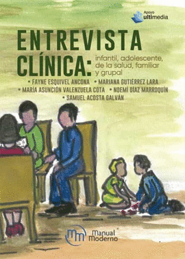 ENTREVISTA CLINICA INFANTIL ADOLESCENTE DE LA SALUD FAMILIAR Y GRUPAL