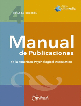 MANUAL DE PUBLICACIONES DE LA AMERICAN PHSYCHOLOGICAL ASSOCIATION