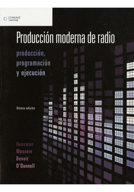 PRODUCCI�N MODERNA DE RADIO