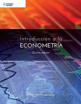 INTRODUCCION A LA ECONOMETRIA UN ENFOQUE MODERNO