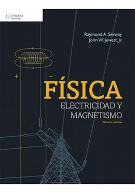 FISICA ELECTRICIDAD Y MAGNETISMO