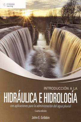 INTRODUCCION A LA HIDRAULICA E HIDROLOGIA