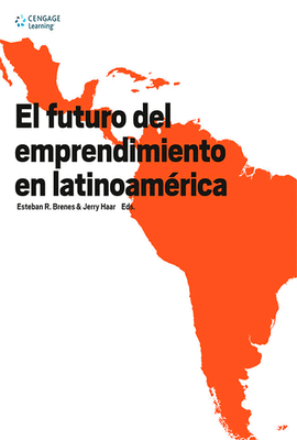 EL FUTURO DEL EMPRENDIMIENTO EN LATINOAMRICA