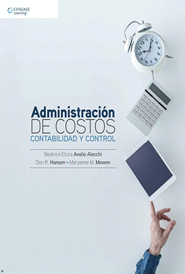 ADMINISTRACION DE COSTOS CONTABILIDAD Y CONTROL