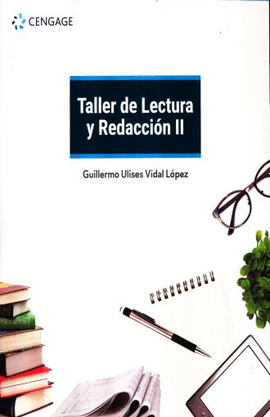 TALLER DE LECTURA Y REDACCIÓN II - San Cristobal Libros SAC. Derechos  Reservados
