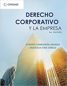 DERECHO CORPORATIVO Y LA EMPRESA