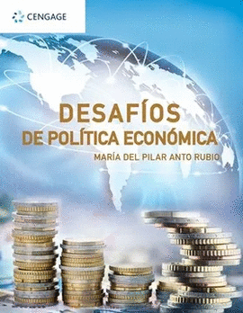 DESAFIOS DE POLITICA ECONOMICA