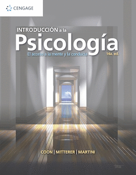 INTRODUCCION A LA PSICOLOGIA EL ACCESO A LA MENTE Y LA CONDUCTA