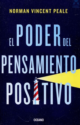 EL PODER DEL PENSAMIENTO POSITIVO
