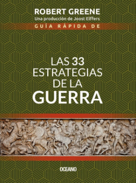GUIA RAPIDA DE LAS 33 ESTRATEGIAS DE LA GUERRA
