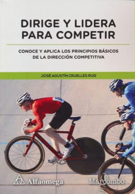 DIRIGE Y LIDERA PARA COMPETIR