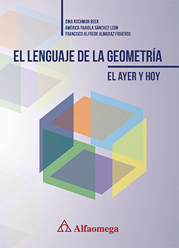 EL LENGUAJE DE LA GEOMETRIA  EL AYER Y HOY