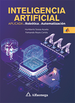 INTELIGENCIA ARTIFICIAL APLICADA A ROBOTICA Y AUTOMATIZACION