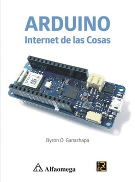 ARDUINO. INTERNET DE LAS COSAS