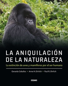 LA ANIQUILACI�N DE LA NATURALEZA