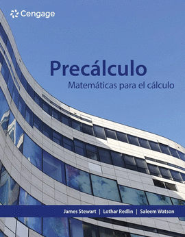 PRECALCULO. MATEMATICAS PARA EL CALCULO