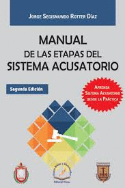 MANUAL DE LAS ETAPAS DEL SISTEMA ACUSATORIO�