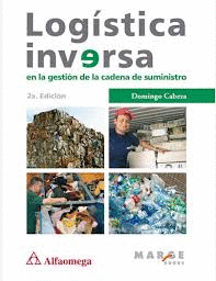 E-BOOK LOG�STICA INVERSA EN LA GESTI�N DE LA CADENA DE SUMINISTRO