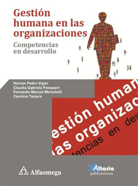 E-BOOK GESTI�N HUMANA EN LAS ORGANIZACIONES - COMPETENCIAS EN DESARROLLO