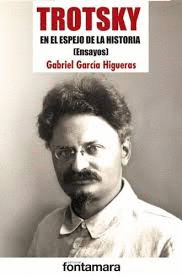 TROTSKY EN EL ESPEJO DE LA HISTORIA