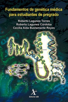 FUNDAMENTOS DE GENETICA MEDICA PARA ESTUDIANTES DE PREGRADO