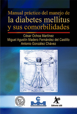 MANUAL PRACTICO DEL MANEJO DE LA DIABETES MELLITUS Y SUS COMORBILIDADES