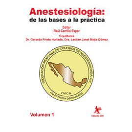 ANESTESIOLOGA: DE LAS BASES A LA PRCTICA, 2 VOLUMENES