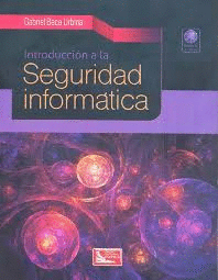 INTRODUCCIN A LA SEGURIDAD INFORMTICA