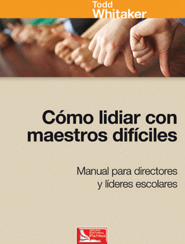 CMO LIDIAR CON MAESTROS DIFCILES