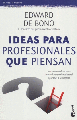 IDEAS PARA PROFESIONALES QUE PIENSAN