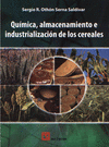 QUIMICA ALMACENAMIENTO E INDUSTRIALIZACION DE LOS CEREALES