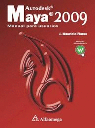 AUTODESK MAYA 2009 MANUAL PARA USUARIOS