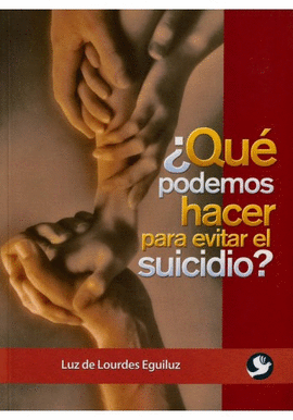 QUE PODEMOS HACER PARA EVITAR EL SUICIDIO
