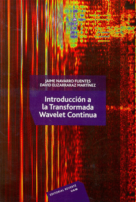 INTRODUCCION A LA TRANSFORMADA WAVELET CONTINUA
