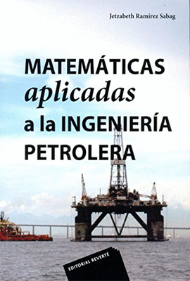 MATEMATICAS APLICADAS A LA INGENIERIA PETROLERA