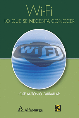 WI-FI LO QUE SE NECESITA CONOCER