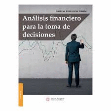 ANALISIS FINANCIERO PARA LA TOMA DE DECISIONES